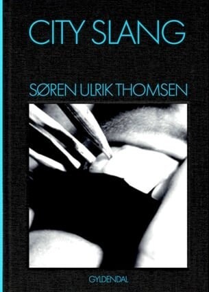City Slang - Søren Ulrik Thomsen - Bog