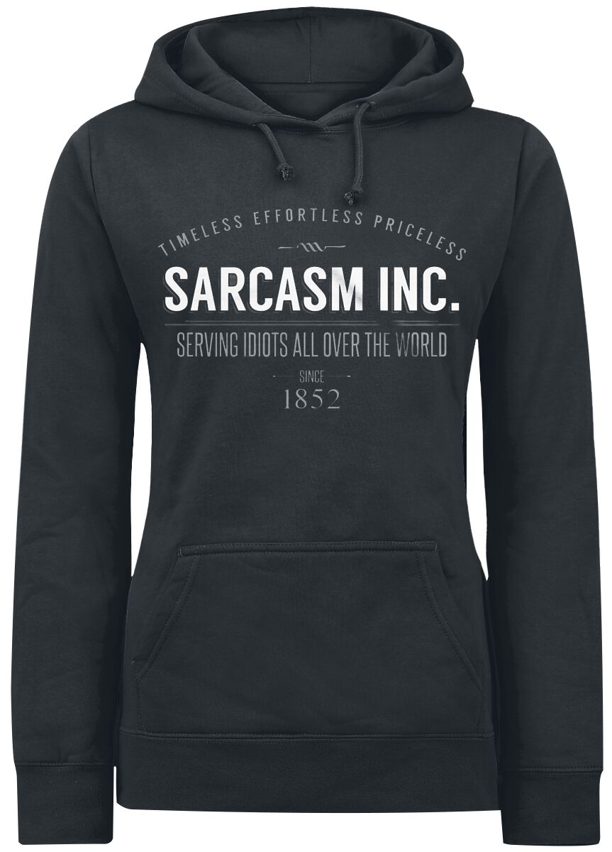 Sarcasm Inc. | Slogans Sweat-shirt à capuche