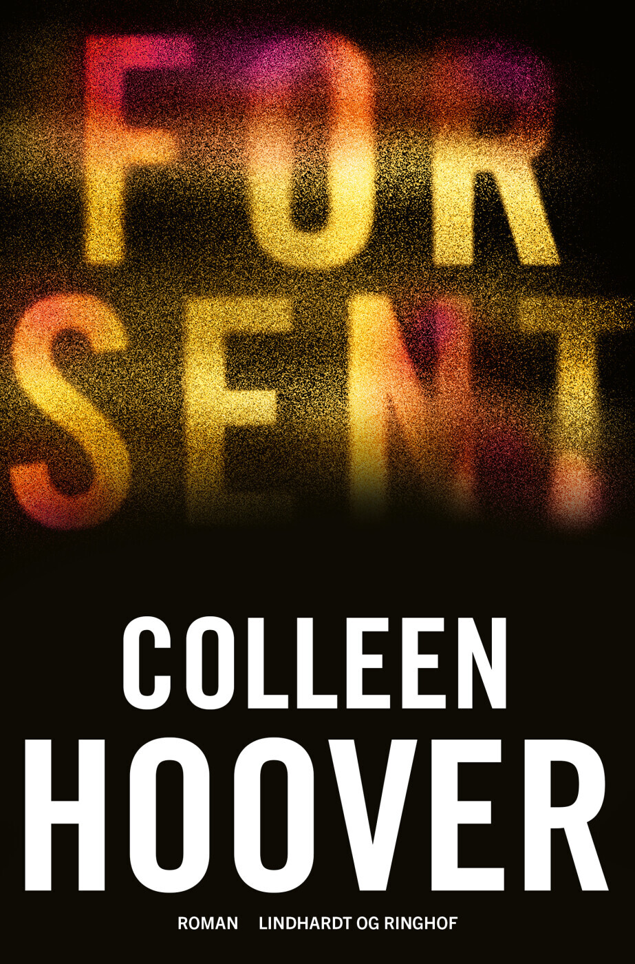 For Sent - Colleen Hoover - Bog