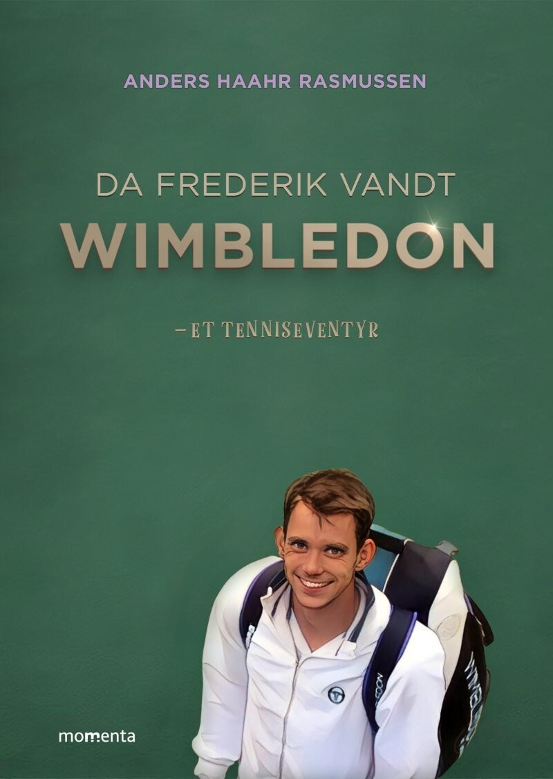 Da Frederik Vandt Wimbledon - Anders Haar Rasmussen - Bog