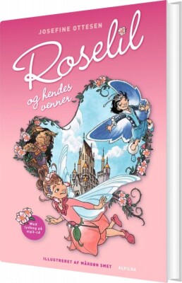 Roselil Og Hendes Venner 1 - Josefine Ottesen - Bog