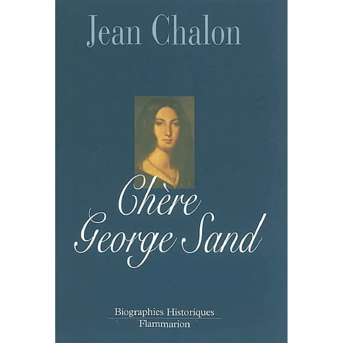 Chère George Sand · Occasion