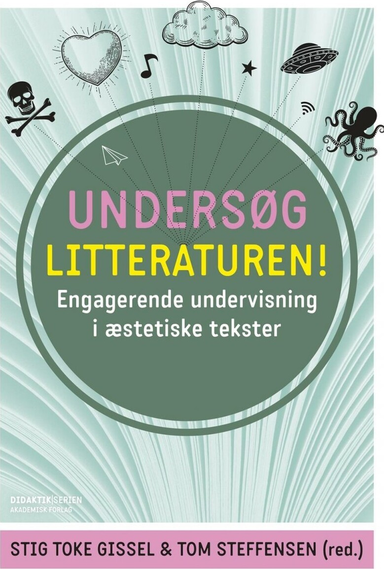 Undersøg Litteraturen! - Stig Toke Gissel - Bog