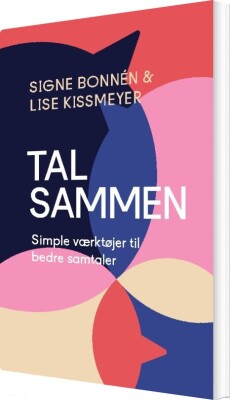 Tal Sammen - Lise Kissmeyer - Bog