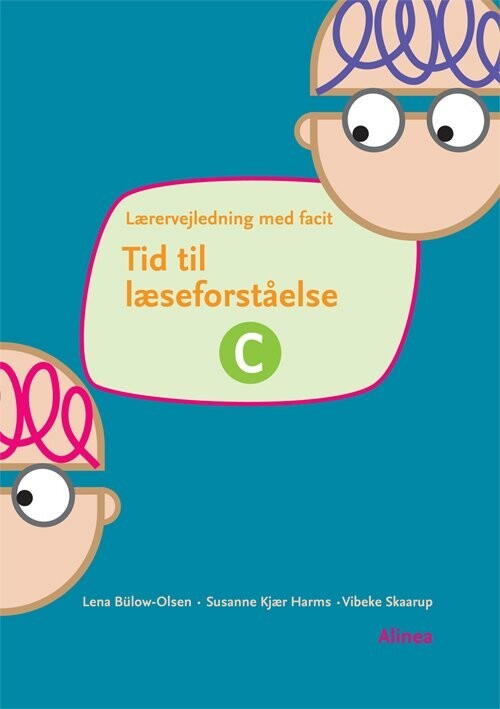 Tid Til Læseforståelse C, Lærervejledning - Lena Bülow-Olsen - Bog