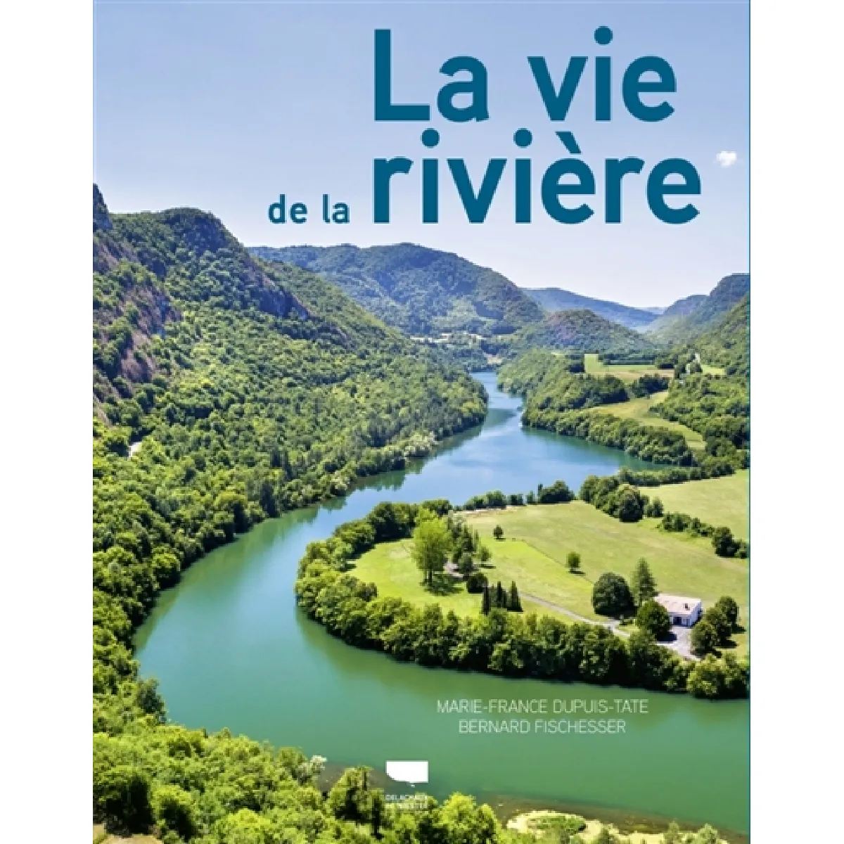 La vie de la rivière