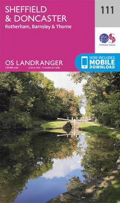 Sheffield & Doncaster, Rotherham, Barnsley & Thorne - OS Landranger Map 111 (Sheet map, folded)