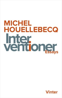 Interventioner - Michel Houellebecq - Bog