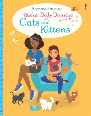Sticker Dolly Dressing Cats and Kittens - Sticker Dolly Dressing (Paperback)