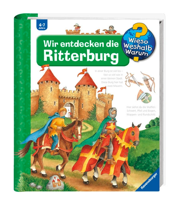 Wir entdecken die Ritterburg / Wieso? Weshalb? Warum? Bd.11