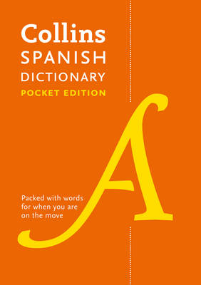 Collins Spanish Dictionary Pocket edition: 60,000 Translations in a Portable Format (Paperback)