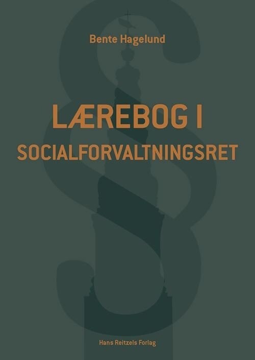 Lærebog I Socialforvaltningsret - Bente Hagelund - Bog
