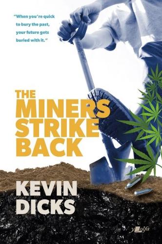 Miners Strike Back, The (Paperback)