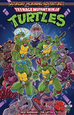 Teenage Mutant Ninja Turtles: Saturday Morning Adventures, Vol. 1 (Paperback)