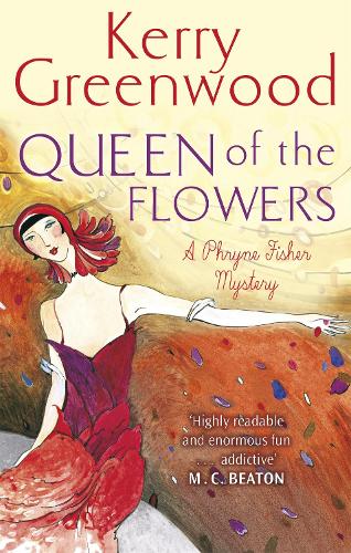 Queen of the Flowers - Phryne Fisher (Paperback)
