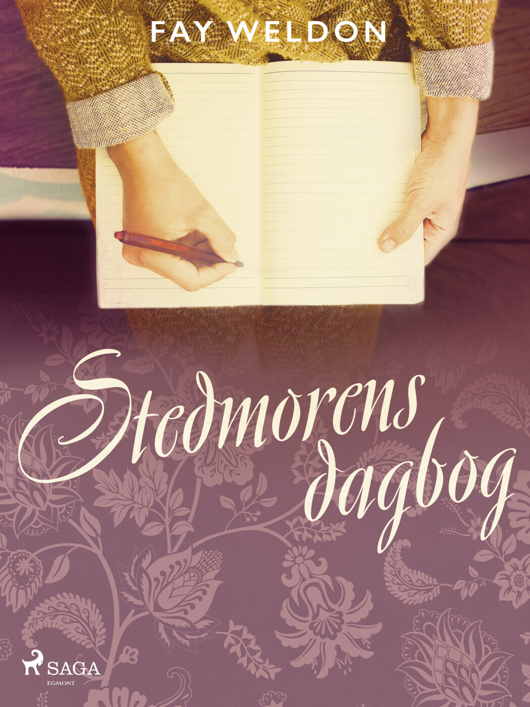 Stedmorens Dagbog - Fay Weldon - Bog
