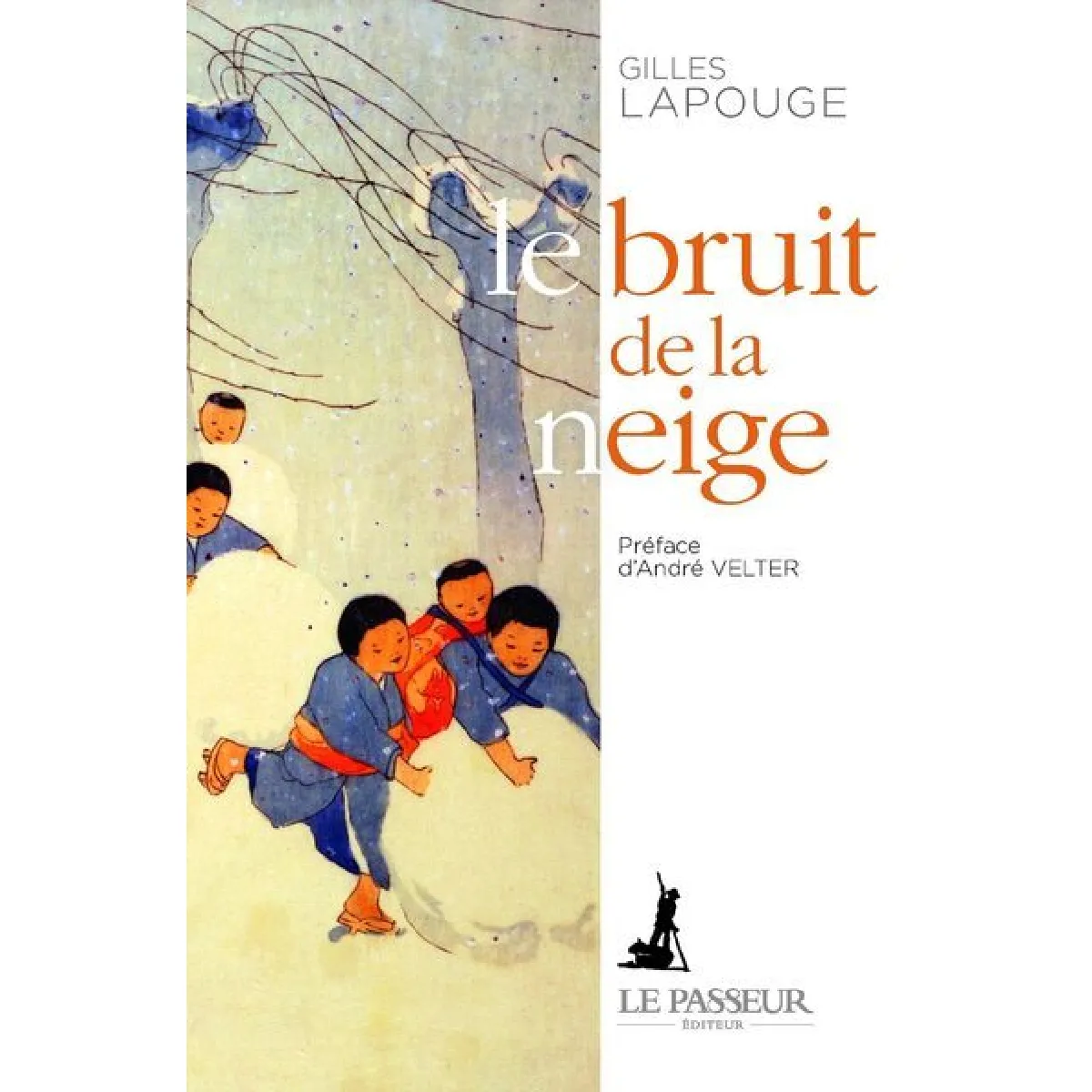Le bruit de la neige · Occasion