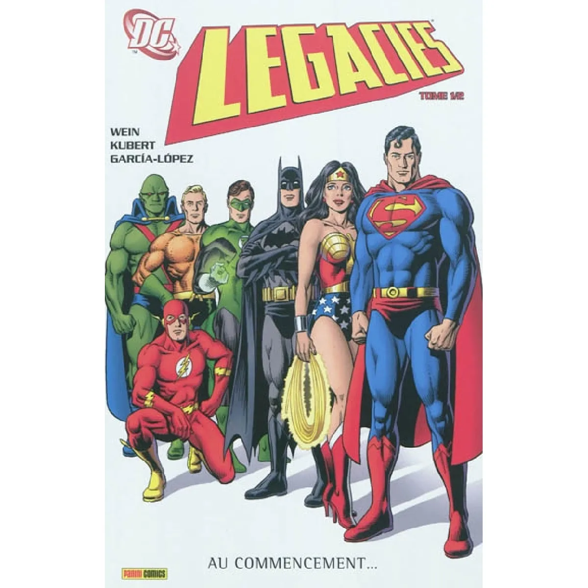 DC legacies. Vol. 1. Au commencement... · Occasion
