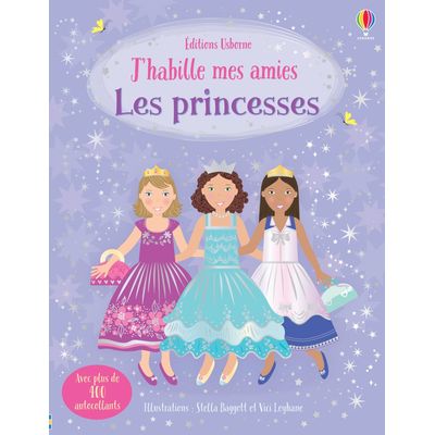 J'habille mes amies : les princesses (nouvelle édition)