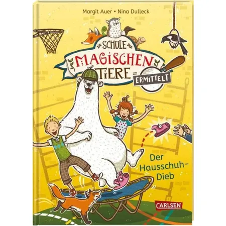Carlsen Verlag Die Schule der magischen Tiere ermittelt 2 Der Hausschuh-Dieb (Zum Lesenlernen)