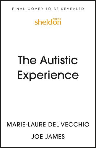 The Autistic Experience: Silenced Voices Finally Heard (Paperback)