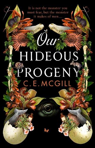 Our Hideous Progeny (Hardback)