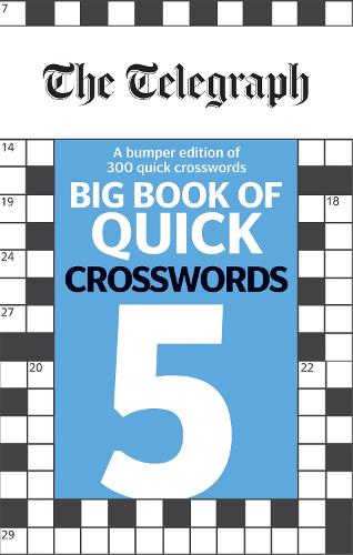 The Telegraph Big Book of Quick Crosswords 5 (Paperback)