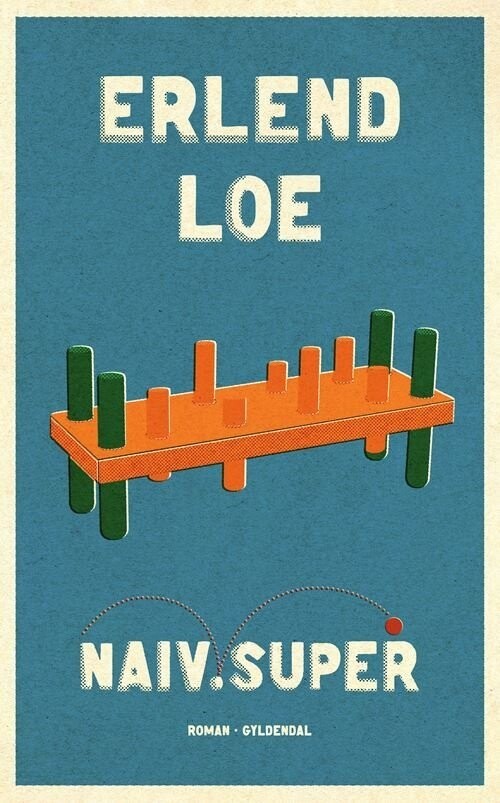 Naiv.Super - Erlend Loe - Bog