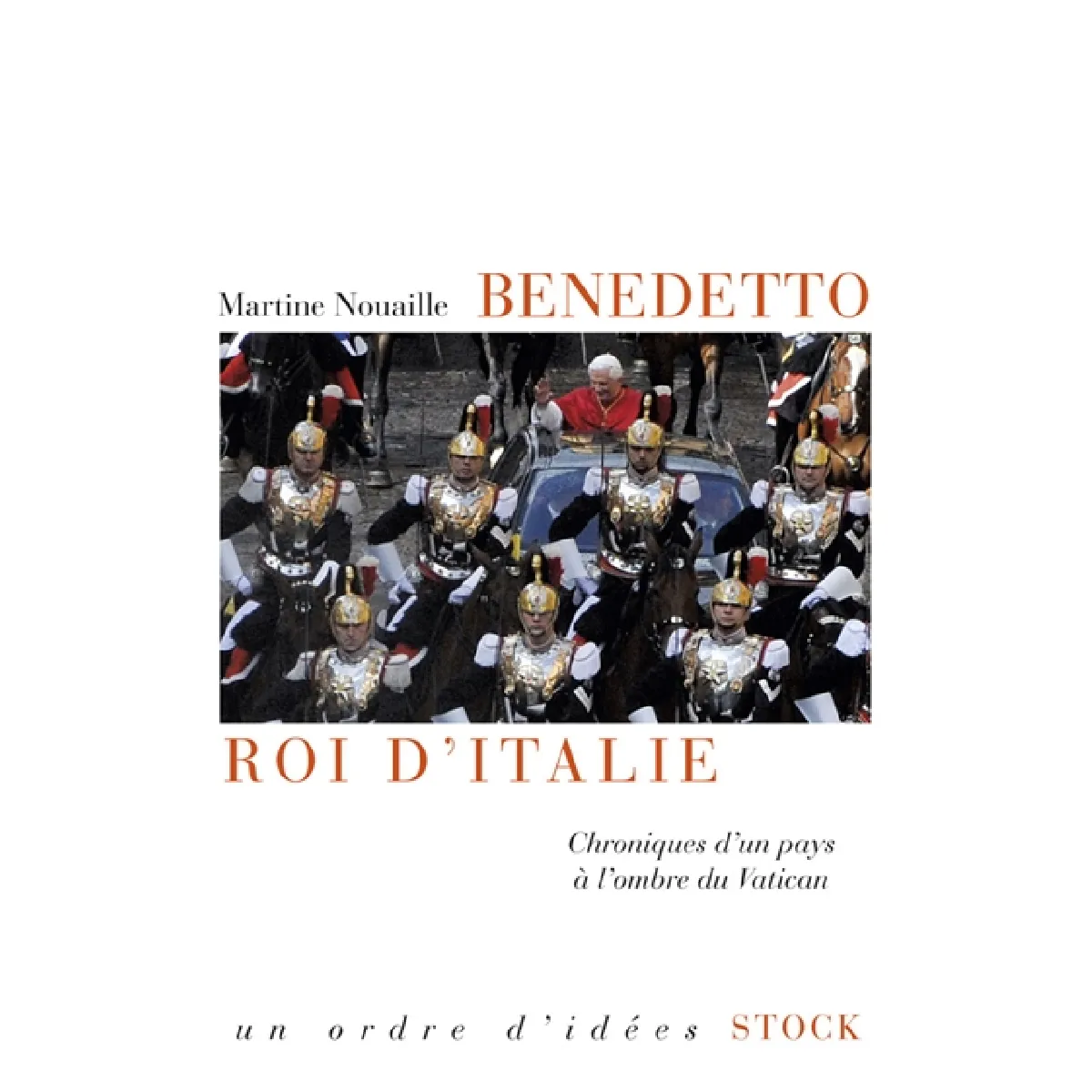 Benedetto, roi d'Italie : chroniques d'un pays à l'ombre du Vatican · Occasion