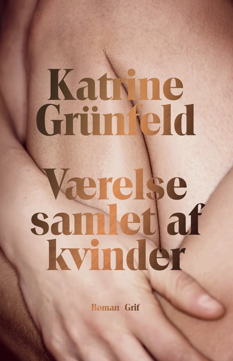 Værelse Samlet Af Kvinder - Katrine Grünfeld - Bog