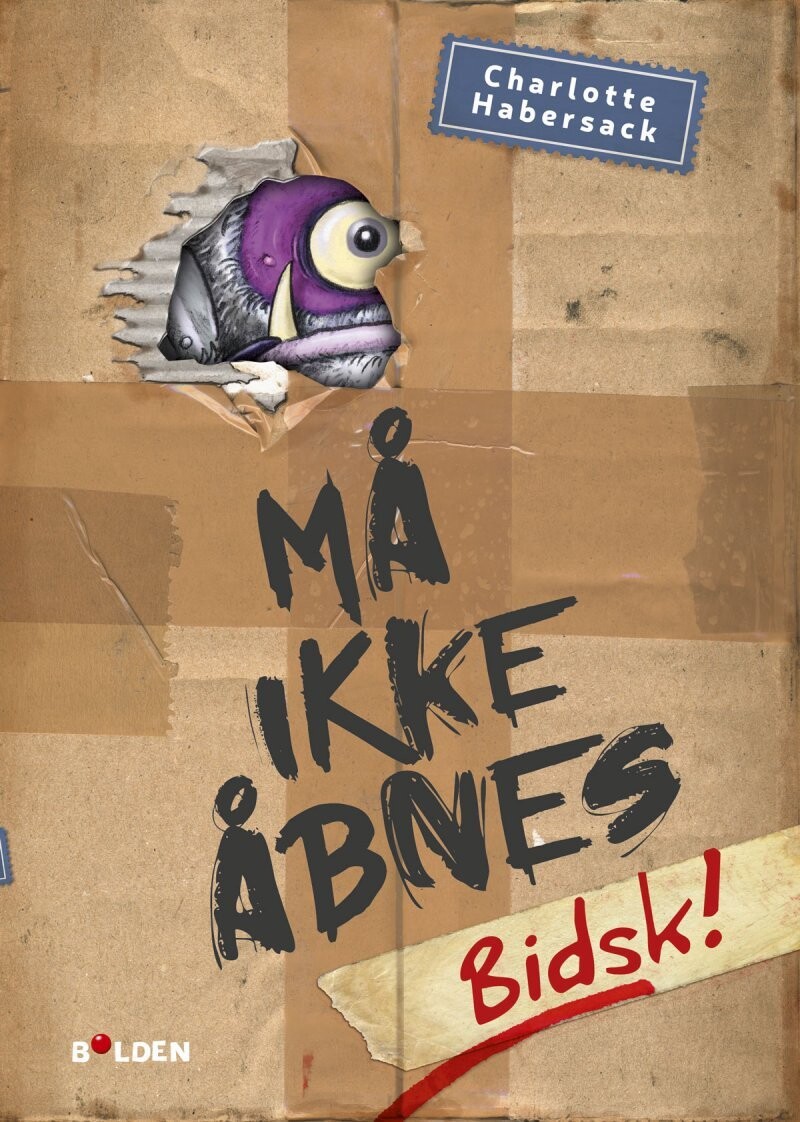 Må Ikke Åbnes! 1: Bidsk! - Charlotte Habersack - Bog