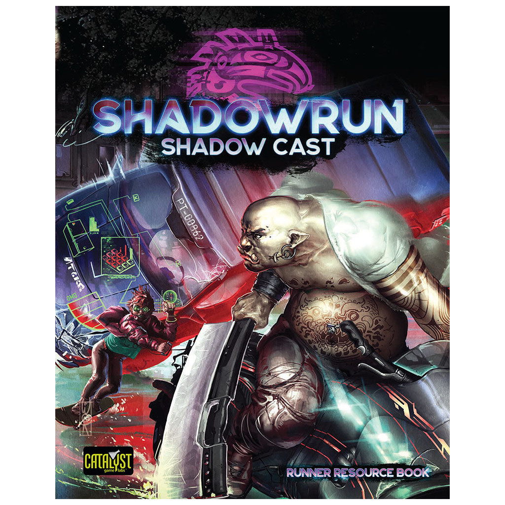 Shadowrun 6th Edition - Shadow Cast