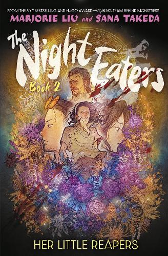 The Night Eaters: Her Little Reapers (Paperback)