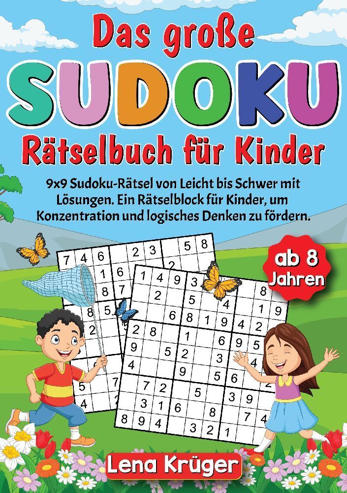 Das große Sudoku Rätselbuch für Kinder ab 8 Jahren