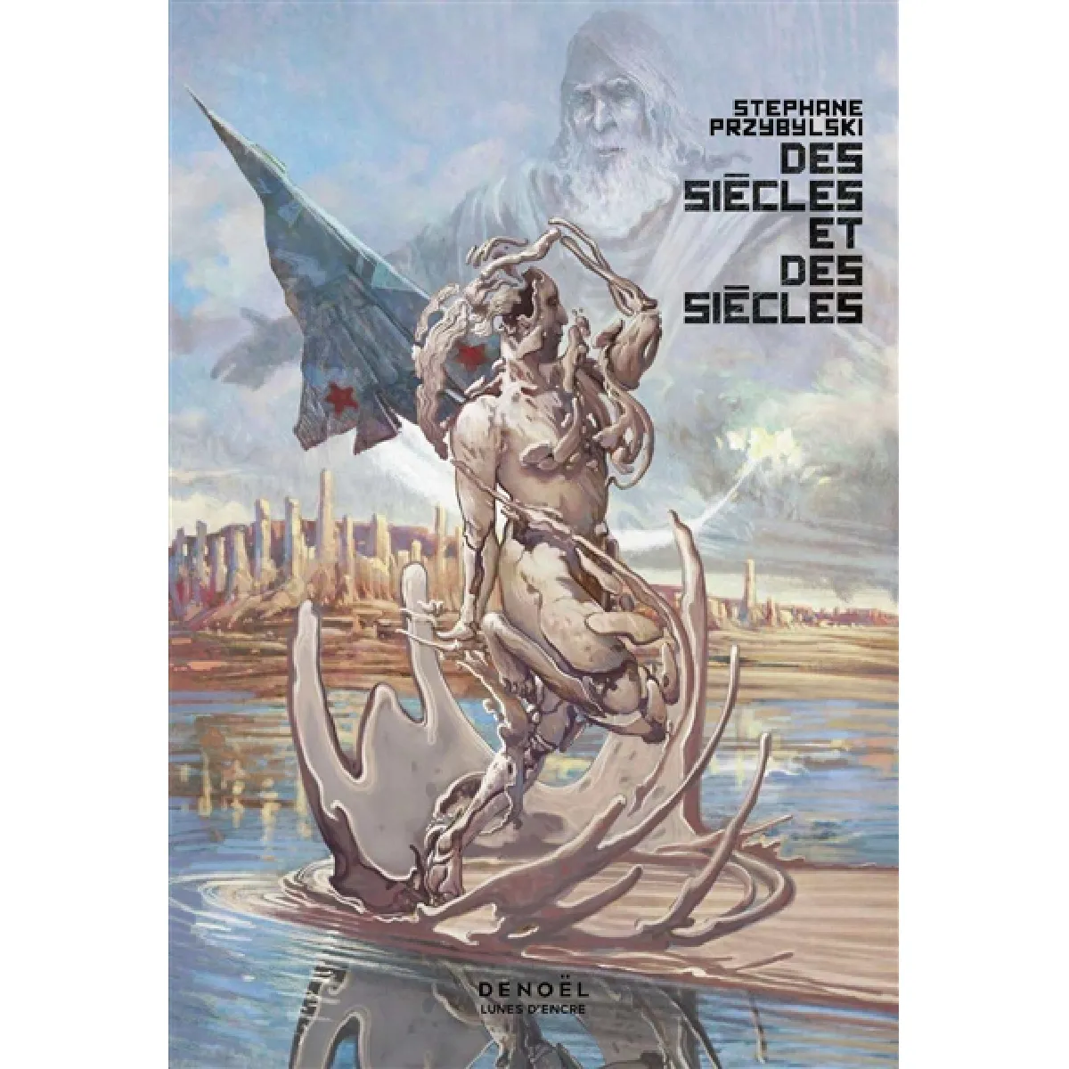 Des siècles et des siècles · Occasion