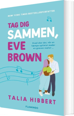 Tag Dig Sammen, Eve Brown - Talia Hibbert - Bog