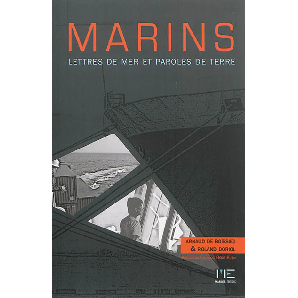 Marins : lettres de mer, paroles de terre · Occasion