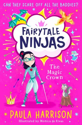 The Magic Crown - Fairytale Ninjas Book 2 (Paperback)
