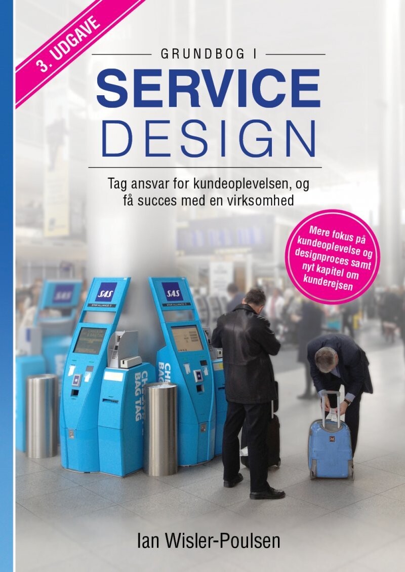Grundbog I Servicedesign - Ian Wisler-Poulsen - Bog