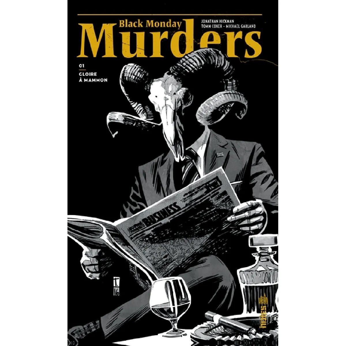 Black monday murders. Vol. 1. Gloire à Mammon · Occasion