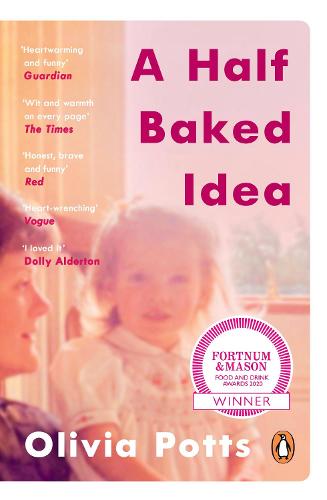 A Half Baked Idea (Paperback)