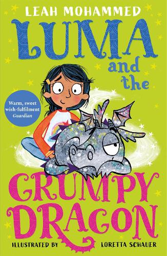 Luma and the Grumpy Dragon - Luma and the Pet Dragon (Paperback)