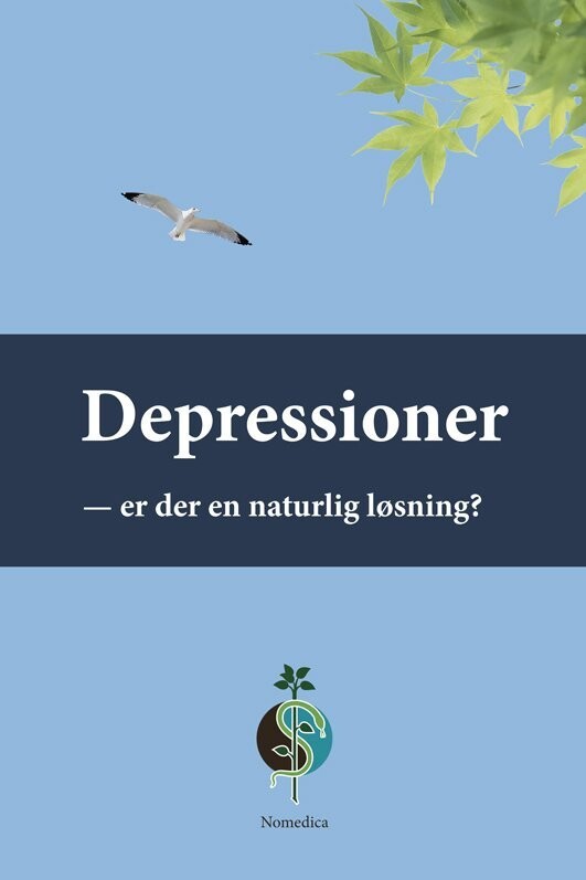 Depressioner - Er Der En Naturlig Løsning? - John Buhl - Bog