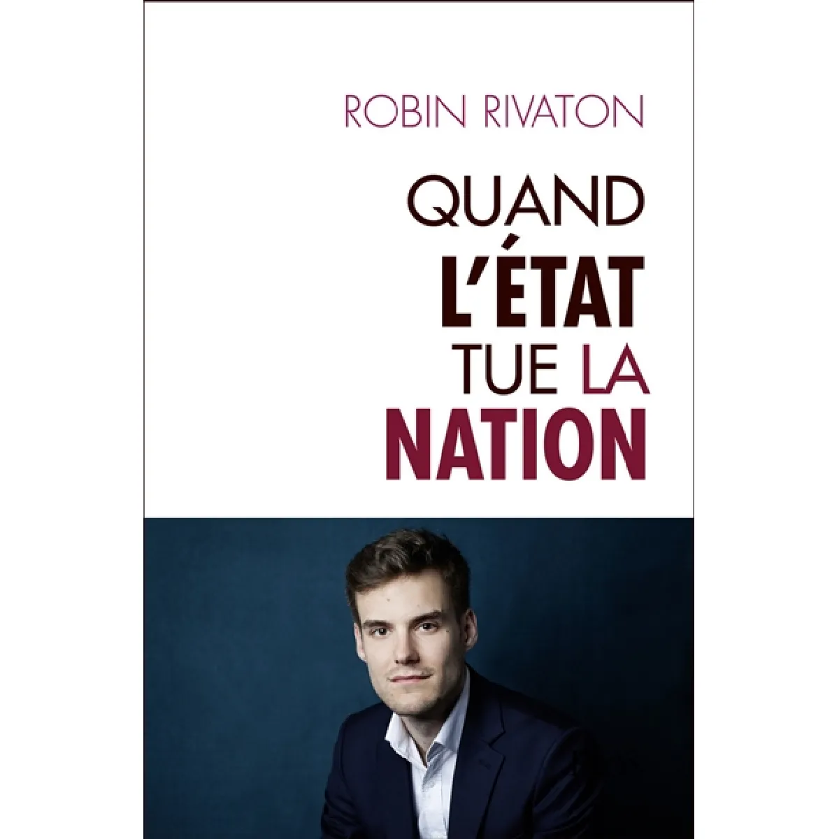 Quand l'Etat tue la nation · Occasion