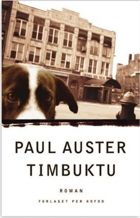 Timbuktu - Paul Auster - Bog