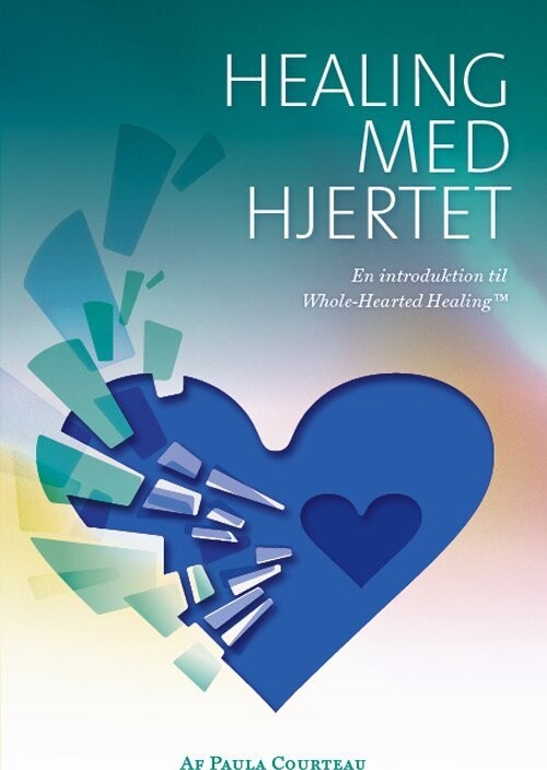 Healing Med Hjertet - Paula Courtau - Bog
