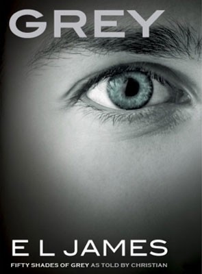 Grey: The #1 Sunday Times bestseller - Fifty Shades (Paperback)