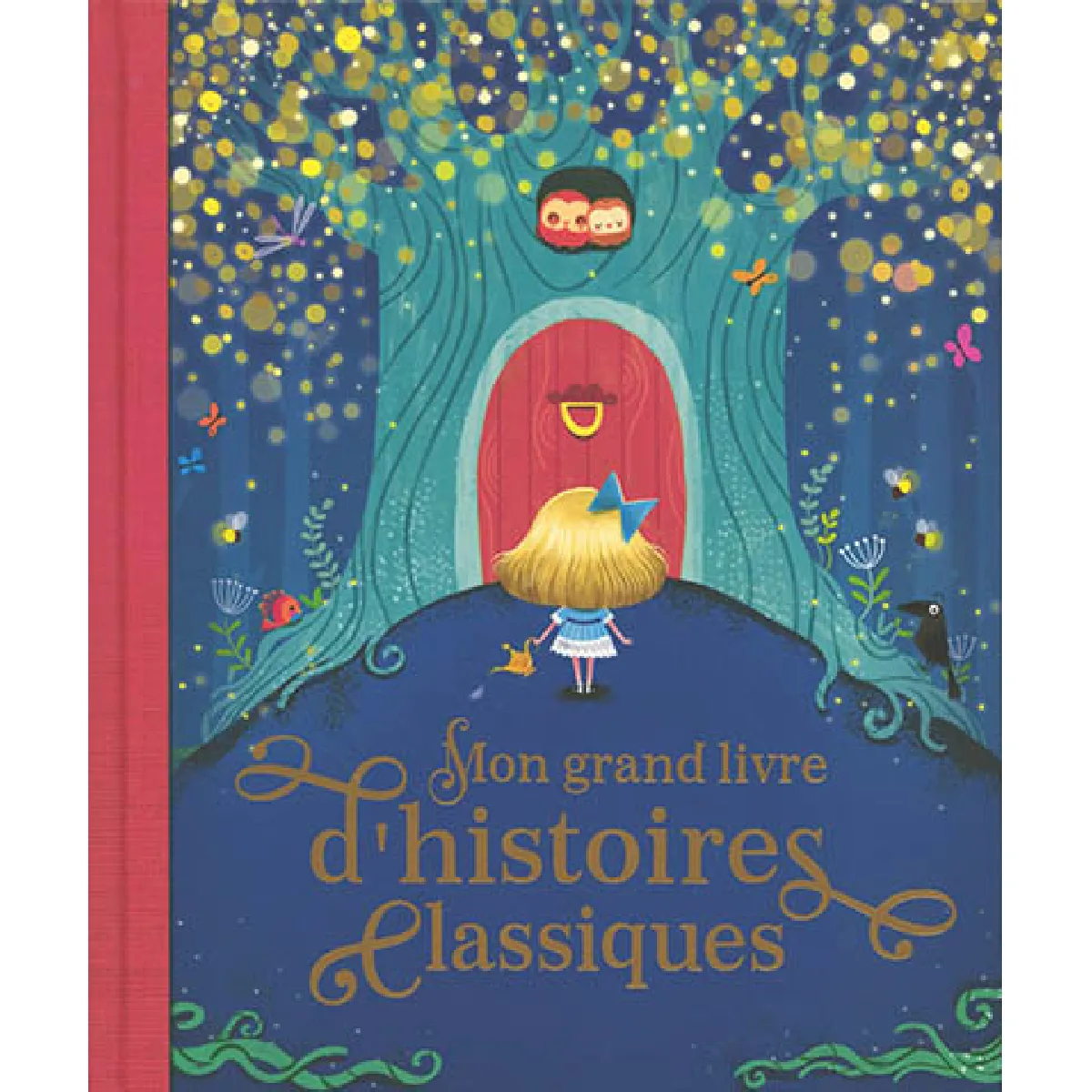 Mon grand livre d'histoires classiques · Occasion