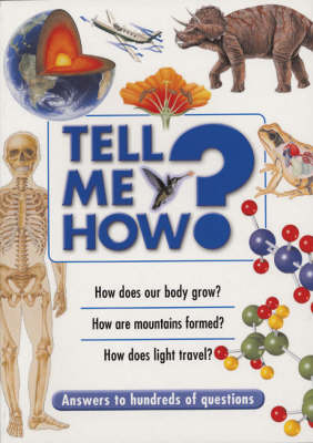 Tell ME How: Answers to Hundreds of Questions (Paperback)