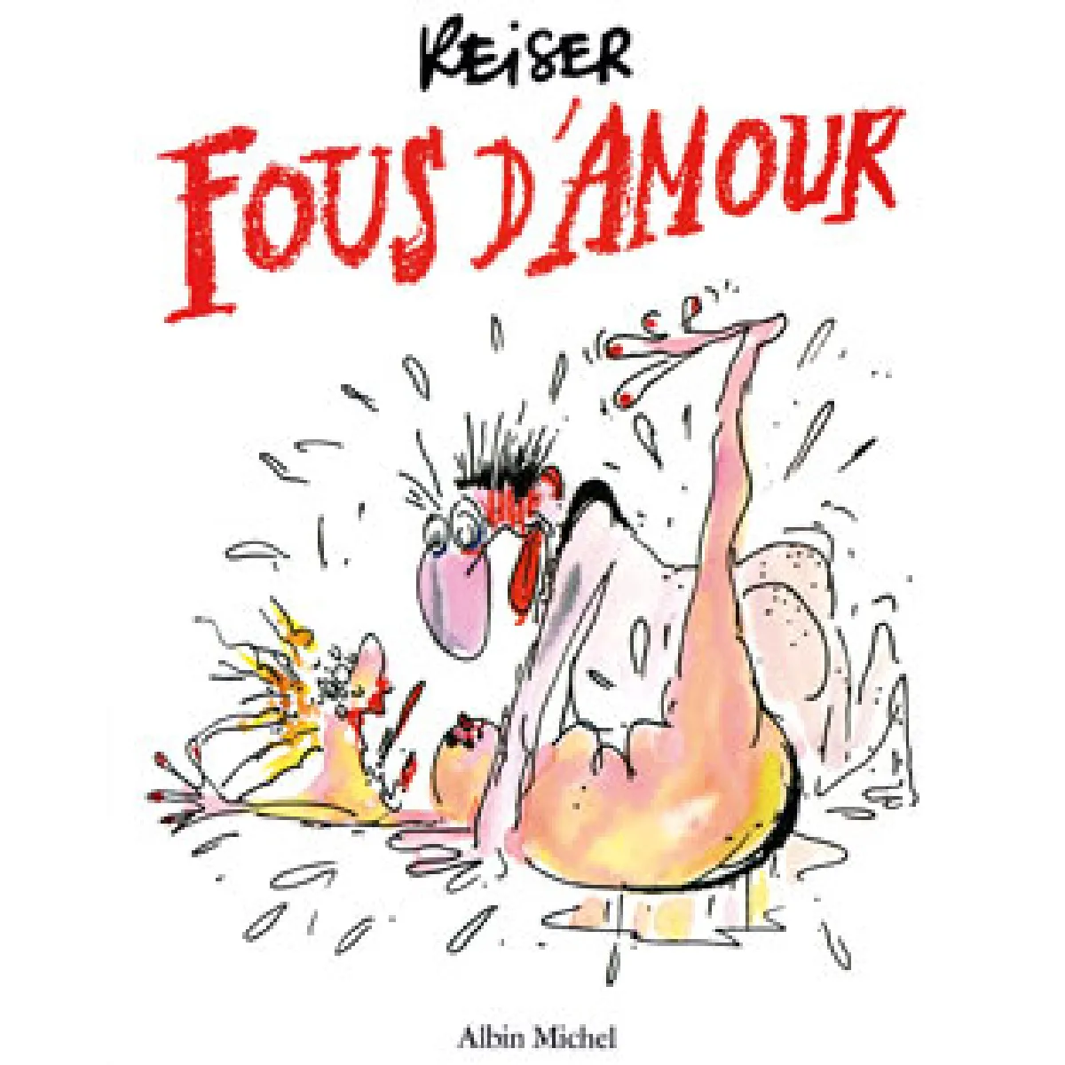 Fous d'amour · Occasion